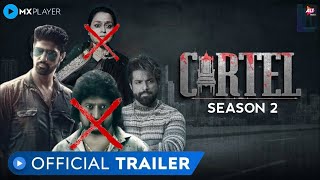 CARTEL Season 2  OFFICIAL TRAILER Update  Rithvik Dhanjani amp Tanuj Virwani  altbalaji mxplayer [upl. by Naujled]