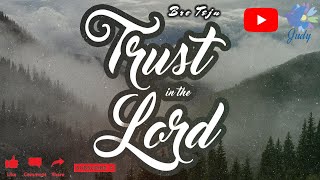 TPM  Message  Trust in the Lord  Bro Teju [upl. by Ulrich]