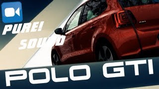 VW Polo GTI PURE Acceleration Sound [upl. by Sorazal]