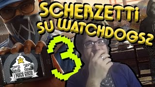 Scherzetti su WatchDogs2 3 GULP  I PARCO GIOCHI [upl. by Yasnil]