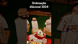 Registro da ordenação diaconal 2024 [upl. by Adhern]