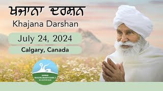 Khajana Darshan  July 24 2024  Live  Calgary Canada [upl. by Oned]