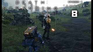 Death Stranding Part 8  Episode 2  quotAmeliequot no commentary PS4 [upl. by Seraphine]