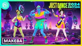 Just Dance 2024 Edition  Makeba by Jain [upl. by Elton]