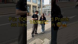 Für 10€ ExFreund Prank an beste Freundin 😂 straßenumfrage exfreund shorts [upl. by Kendre]