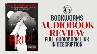 Bride Audiobook Review  Ali Hazelwood Audiobook Review  Romance Audiobooks Review [upl. by Aronle226]