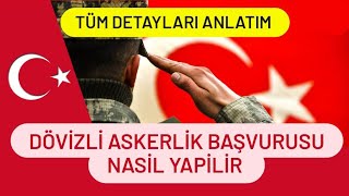 Dövizli Askerlik Başvurusu Nasıl Yapılır  Dövizli Askerlik İstenen Belgeler Nelerdir [upl. by Nivlam]