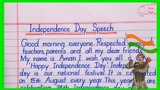 Best Speech On Independence Day 2024  15 August Speech  Independence Day Speech [upl. by Meit]