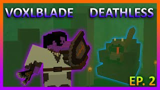 Beating Voxlblade Deathless  Day 2  The Frogg Slayer [upl. by Gilford]