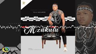 Mzukulu  Wadlala Ngami Official Audio [upl. by Ennaitsirk]