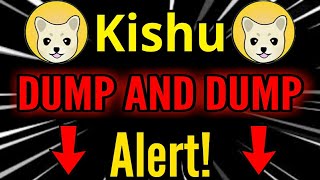 Kishu inu Dumps and Dumps😥  Kishu inu price prediction  Kishu news [upl. by Shamus265]