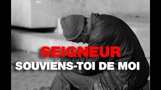 SouviensToi de moi Seigneur  Prière Puissante [upl. by Jennine]