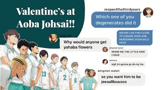 Yahaba’s secret admirer Aoba Johsai Valentine’s Day KyoHaba MatsuHana IwaOi — Haikyuu chatfic [upl. by Itch299]