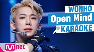 ♬ WONHO  Open Mind KARAOKE ♬ [upl. by Nnylarak]