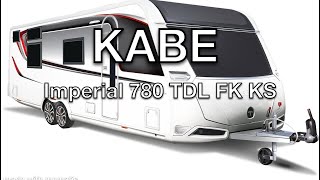 Kabe Imperial 780 TDL FK KS  mega Grundriss [upl. by Dwinnell14]