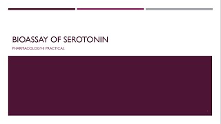 Bioassay of Serotonin [upl. by Mallissa990]