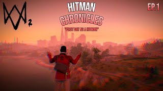 HOOD HITMAN CHROICLES EP 1  FIRST DAY AS A HITMAN 🎯  SOLO WD2 RP NEW SERIES [upl. by Narej]