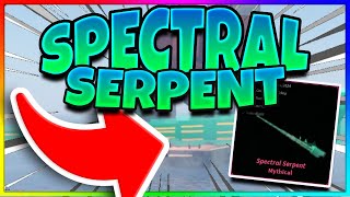 How To CATCH Your FIRST SPECTRAL SERPENT In FISCH   Roblox [upl. by Timoteo]