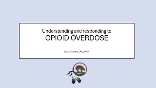 Midwest Tribal ECHO Understanding and Responding to Opioid Overdose [upl. by Abbi]