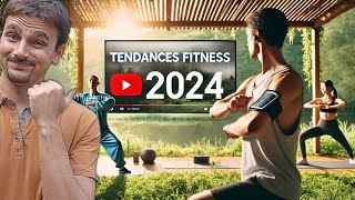 Les Tendances Fitness de 2024 [upl. by Ahsimet]