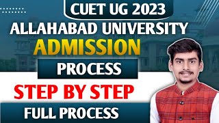 Allahabad University Counslling 2023 Full Process।। Step by Step ।। [upl. by Lynna]