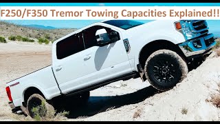 F250F350 Tremor Towing Capacities Explained [upl. by Atila]