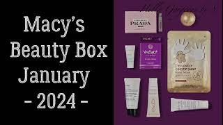 Spoilers Macy’s Beauty Box January 2024 FullReveal [upl. by Nahtnanhoj]