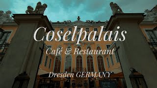 Coselpalais Grand Café amp Restaurant Dresden [upl. by Lounge939]