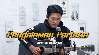 PENGALAMAN PERTAMA By a rafiq  dangdut cover zanca [upl. by Orion]