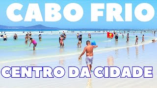 ♥️💙CABO FRIO ☀️ DO CENTRO ATÉ A PRAIA DO FORTE 🇧🇷 [upl. by Tnarb]