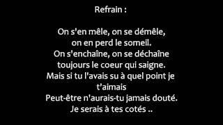 Je voulais juste que tu maimes  Amel Bent Lyrics [upl. by Kinghorn378]