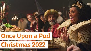 Once Upon a Pud  Sainsburys  Christmas 2022 [upl. by Nebeur83]