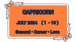 CAPRICORN JULY 2024  1  10   everybody wants a piece of you 🎰 n you seem uninterested [upl. by Yennep]