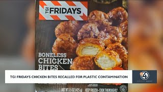 TGI Fridays chicken bites recalled for plastic contamination [upl. by Merriman]