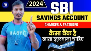 State bank Savings Account Charges amp features 2024  State bank minimum balance Charges [upl. by Akilam448]