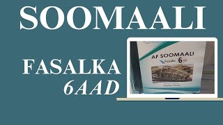 Soomaali Fasalka 6aad Casharka 15aad [upl. by Rj677]