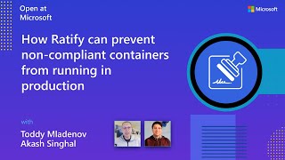 How Ratify can prevent noncompliant containers from running in production [upl. by Lucy]