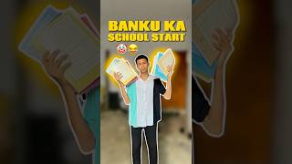 Banku ka school start😂  shorts  minivlog  school  kaizadkaifvlogs [upl. by Prevot]