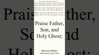 Praise God from Whom All Blessings Flow short hymnsongs hymns hymnslyrics hymnsinstrumental [upl. by Rodablas]