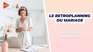 Le retroplanning du mariage  Wedding Planner [upl. by Bacchus]