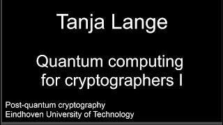 Quantum computing for cryptographers I [upl. by Meakem]