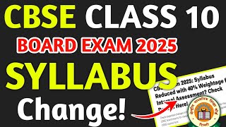 CBSE Board Exam 2025 Syllabus Reduced  CBSE Latest Update  New Syllabus Class 10 Board Exam 2025 [upl. by Annecorinne261]