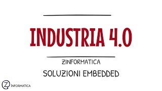 Soluzioni Embedded  Zinformatica [upl. by Notlew]