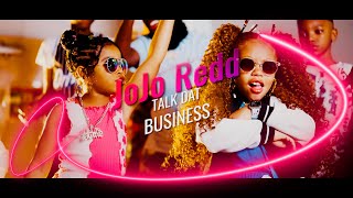 TALK THAT BUSINESS 📞 💰 OFFICIAL MUSIC VIDEO  JOJO REDD [upl. by Melamed183]