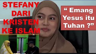 DIALOG ISLAM –KRISTEN DONDY TAN DENGAN SEORANG PENGINJIL MEMBUAT STEFANY MEMILIH ISLAM [upl. by Nnahtebazile125]