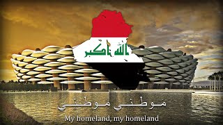 quotMawtiniquot  National Anthem of Iraq مَــوطِــنــي [upl. by Pillihp]