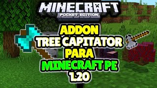 TREE CAPITATOR ADDON para MINECRAFT PE 120  Best Addon For Minecraft PE 12081 minecraftpe [upl. by Lyrradal]