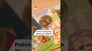 Strike Force Bandit hunting two people over Bluey coins theft [upl. by Gibert]