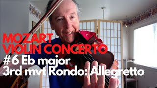 Mozart Violin Concerto 6 K268 Eb major 3rd mvt Rondo Allegretto [upl. by Yorgerg837]