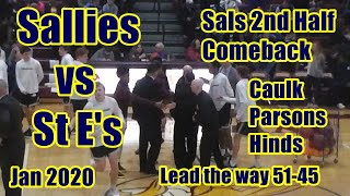 Sallies vs St Es Sals 2nd Half Comeback Win 51 45 [upl. by Lechar]